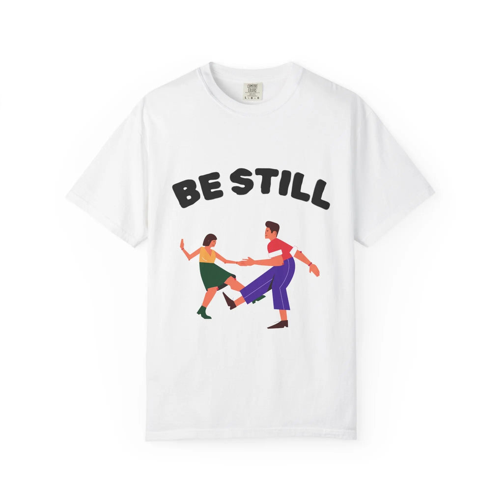 BE STILL Graphic Tee | Retro Minimalist Inspirational Shirt Printify