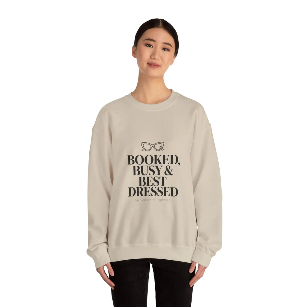 Booked, Busy & Best Dressed Graphic Sweatshirt Printify